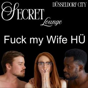 FUCK MY WIFE HÜ