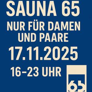 Sauna 65 Damen und Couples Day!