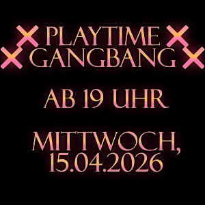 ❌Playtime Gangbang❌
